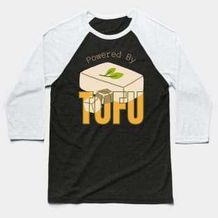 powered by tofu Baseball T-Shirt